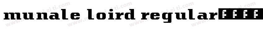 munale loird regular字体转换